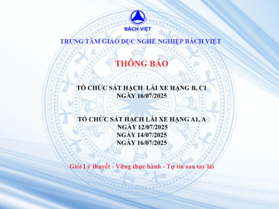 THÔNG BÁO LỊCH SÁT HẠCH CẤP GPLX THÁNG 07/2025